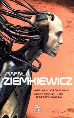 Śpiąca Królewna Pieprzony los Kataryniarza - Rafał A. Ziemkiewicz