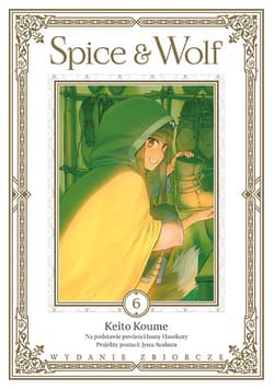Spice and Wolf. Tom 6 - Ayakura Juu