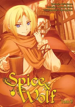 Spice and Wolf. Tom 9 - Keito Koume, Isuna Hasekura