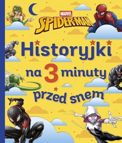 Spider-Man Marvel. Historyjki na 3 minuty przed snem - Emmanuelle Caussé