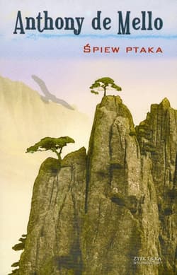 Śpiew ptaka - Anthony de Mello, Anthony Mello