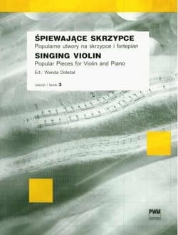 Śpiewające skrzypce z. 3 PWM - Wanda Doleżal