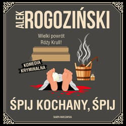 Śpij kochany, śpij - audiobook