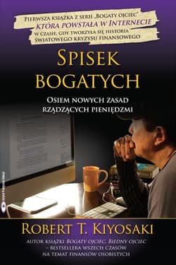 Spisek bogatych Osiem nowych zasad rządzących pieniędzmi
