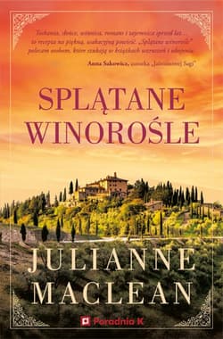 Splątane winorośle - Julianne Maclean