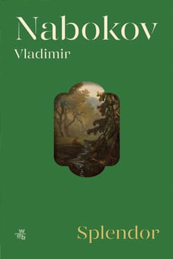 Splendor - Vladimir Nabokov