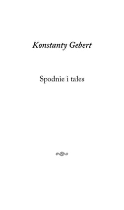 Spodnie i tałes - Konstanty Gebert