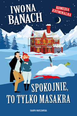 Spokojnie, to tylko masakra