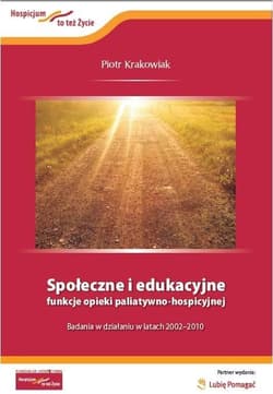 Społeczne i edukacyjne funkcje opieki... - Krakowiak Piotr