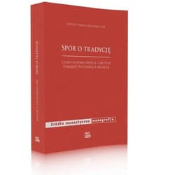 Spór o tradycję Cluny oczyma swoich i obcych pomiędzy pochwałą a negacją - Gronowski Michał Tomasz