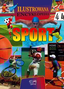 Sport Ilustrowana encyklopedia - Opracowanie Zbiorowe