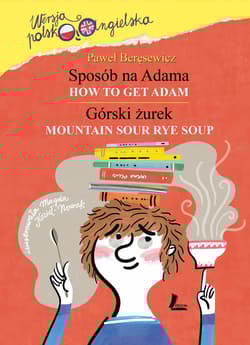Sposób na Adama How to get Adam wersja polsko-angielska