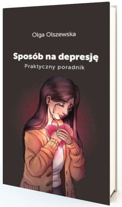 Sposób na depresję - Olga Olszewska