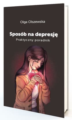 Sposób na depresję - Olga Olszewska