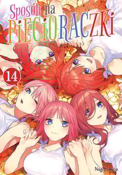 Sposób na pięcioraczki. Tom 14 - Negi Haruba