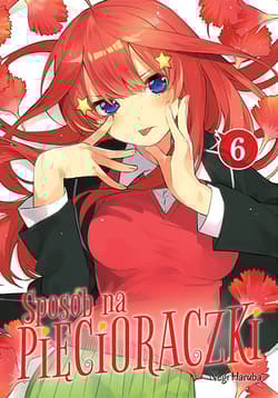 Sposób na pięcioraczki. Tom 6 - Negi Haruba