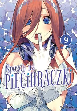 Sposób na pięcioraczki. Tom 9 - Negi Haruba