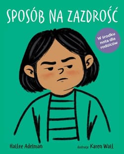 Sposób na zazdrość - Hallee Adelman