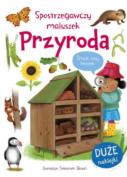 Spostrzegawczy maluszek Przyroda - Carpenter Sarah