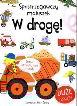 Spostrzegawczy maluszek W drogę! - Amanda Askew