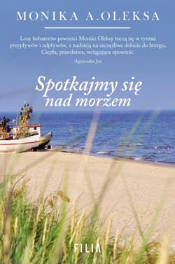 Spotkajmy się nad morzem - Monika Oleksa