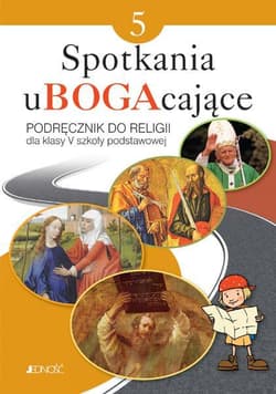 Spotkania uBOGAcające 5 Religia Podręcznik Szkoła podstawowa - Mielnicki Krzysztof, Kondrak Elżbieta, Ewelina Parszewska