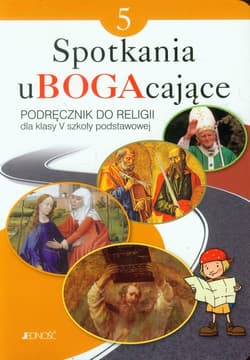 Spotkania uBOGAcające 5 Religia Podręcznik Szkoła podstawowa - Mielnicki Krzysztof, Kondrak Elżbieta, Ewelina Parszewska