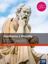 Spotkania z filozofią Podręcznik Zakres podstawowy Liceum technikum - Zielka Sylwester