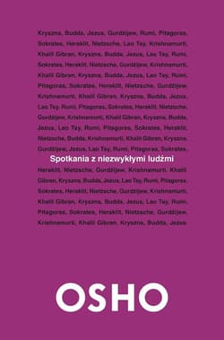 Spotkania z niezwykłymi ludźmi - Osho