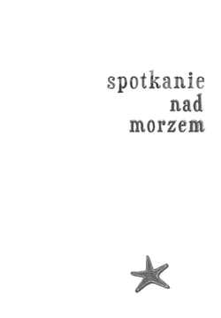 Galeria - zdjęcie nr. 3 - Spotkanie nad morzem wyd. 2024