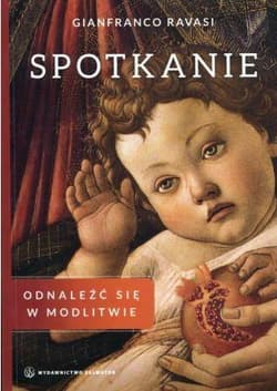 Spotkanie Odnaleźć się w modlitwie - Gianfranco Ravasi