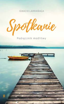 Spotkanie Podręcznik modlitwy