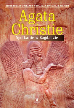 Spotkanie w Bagdadzie - ebook - Agata Christie