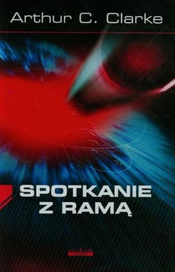 Spotkanie z Ramą - Arthur C. Clarke