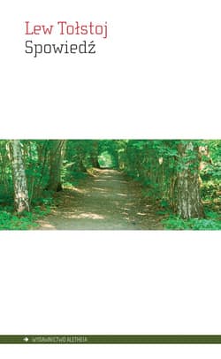 Spowiedź - Lew Tołstoj