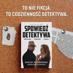 Galeria - zdjęcie nr. 4 - Spowiedź detektywa. Oszustwa, szantaże, zdrady