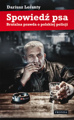 Spowiedź psa - ebook - Dariusz Loranty, Aleksander Majewski