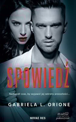 Spowiedź Tom 2 - Orione Gabriela L