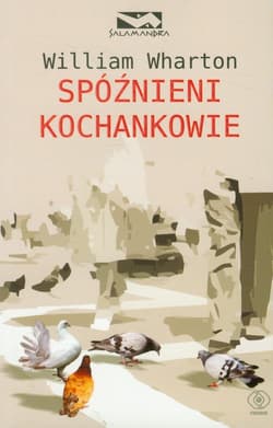 Spóźnieni kochankowie - William Wharton