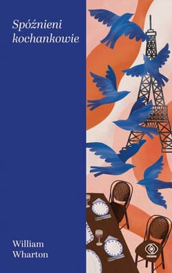 Spóźnieni kochankowie - ebook - William Wharton