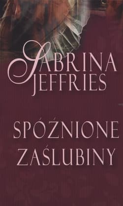Spóźnione zaślubiny - Sabrina Jeffries