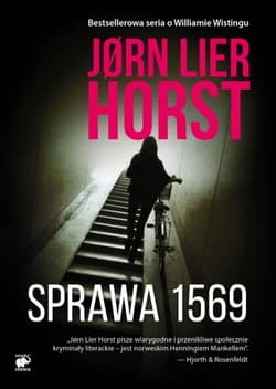 Sprawa 1569. Seria o komisarzu Williamie Wistingu - Jorn Lier Horst