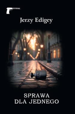 Sprawa dla jednego - Jerzy Edigey