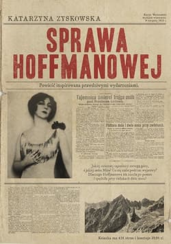 Sprawa Hoffmanowej - Katarzyna Zyskowska, Katarzyna Zyskowska-Ignaciak