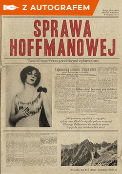 Sprawa Hoffmanowej - autograf - Katarzyna Zyskowska, Katarzyna Zyskowska-Ignaciak