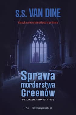 Sprawa morderstwa Greenów - Van Dine S.S.
