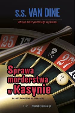 Sprawa morderstwa w Kasynie - Van Dine S.S.