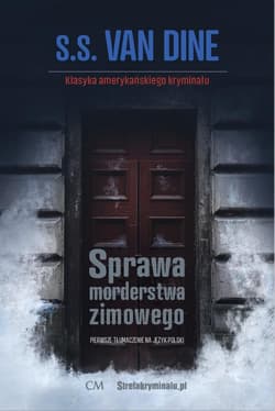 Sprawa morderstwa zimowego - Van Dine S.S.