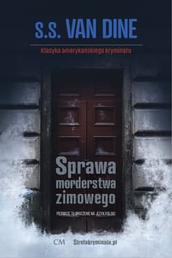 Sprawa morderstwa zimowego - Van Dine S.S.