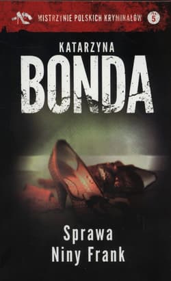Sprawa Niny Frank - Katarzyna Bonda